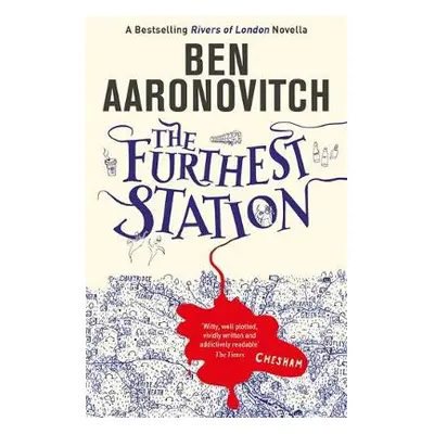 Furthest Station - Aaronovitch, Ben