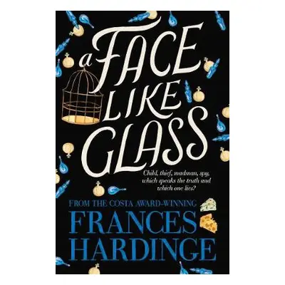 Face Like Glass - Hardinge, Frances