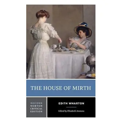 House of Mirth - Wharton, Edith