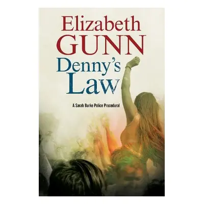 Denny's Law - Gunn, Elizabeth