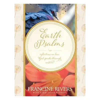 Earth Psalms - Rivers, Francine