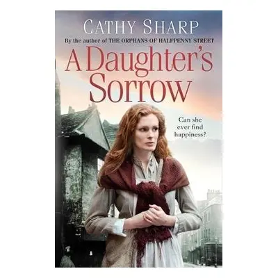 Daughter’s Sorrow - Sharp, Cathy