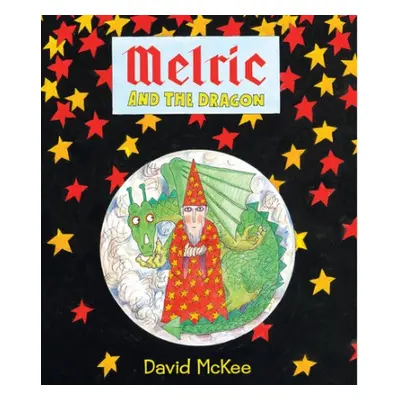 Melric and the Dragon - McKee, David