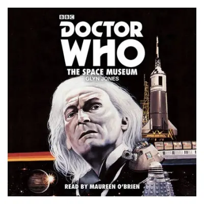 Doctor Who: The Space Museum - Jones, Glyn