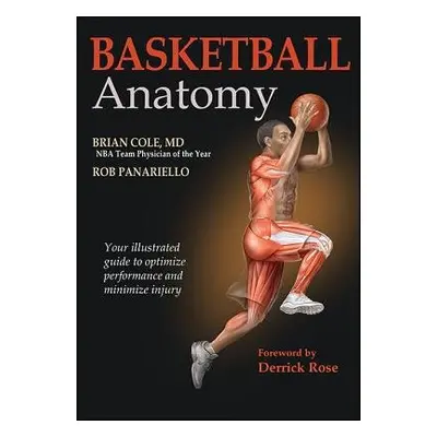 Basketball Anatomy - Cole, Brian a Panariello, Rob