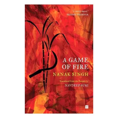 Game Of Fire - Singh, Nanak a Suri, Navdeep