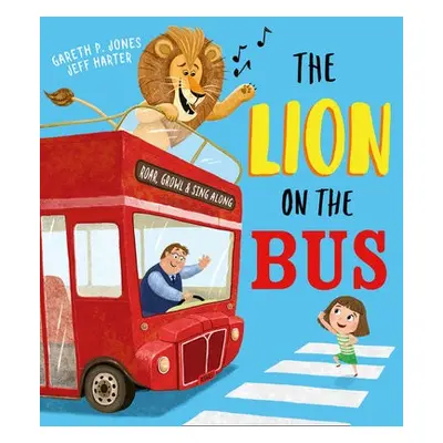 Lion on the Bus - Jones, Gareth P