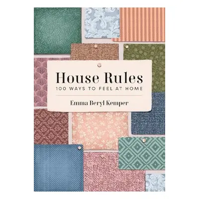 House Rules - Kemper, Emma