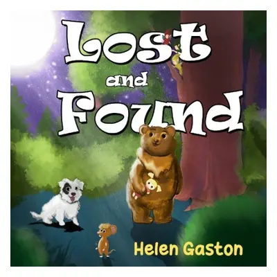 Lost and Found - Gaston, Helen