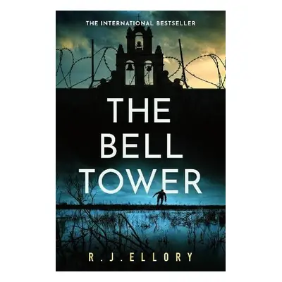 Bell Tower - Ellory, R.J.