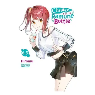 Chitose Is in the Ramune Bottle, Vol. 6.5 - Hiromu