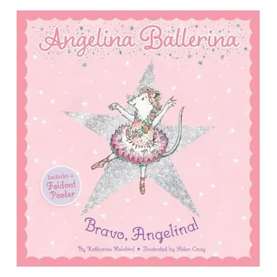 Bravo, Angelina! - Holabird, Katharine