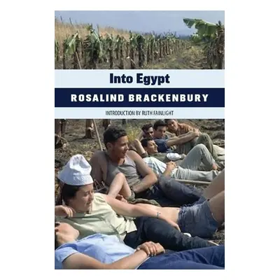 Into Egypt - Brackenbury, Rosalind