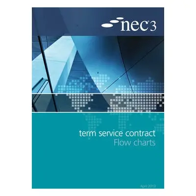 NEC3 Term Service Contract Flow Charts - NEC