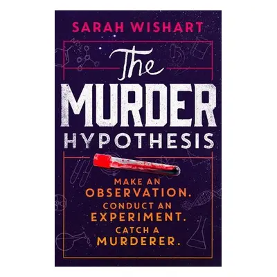 Murder Hypothesis - Wishart, Sarah