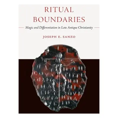 Ritual Boundaries - Sanzo, Joseph E.