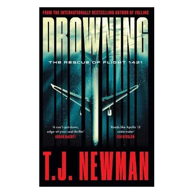 Drowning - Newman, T. J.