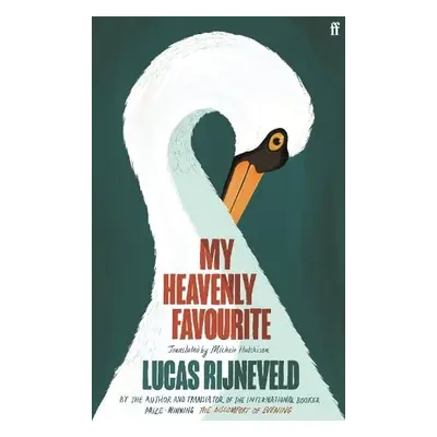 My Heavenly Favourite - Rijneveld, Lucas