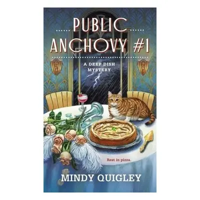 Public Anchovy #1 - Quigley, Mindy