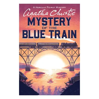 Mystery of the Blue Train - Christie, Agatha