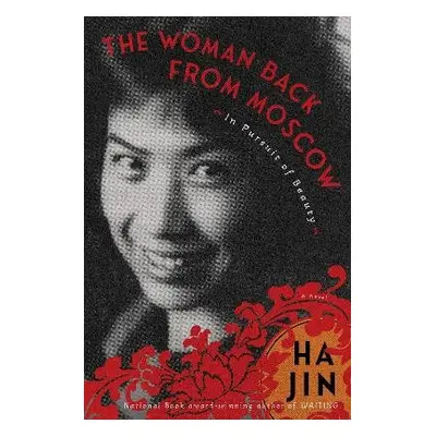 Woman Back from Moscow - Jin, Ha