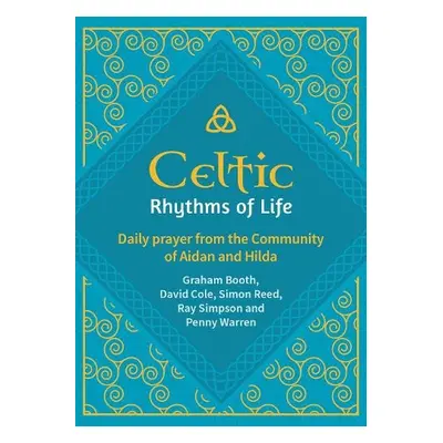 Celtic Rhythms of Life - Booth, Graham a Cole, David a Simpson, Ray a Warren, Penny