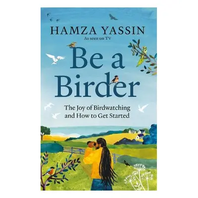 Be a Birder - Yassin, Hamza