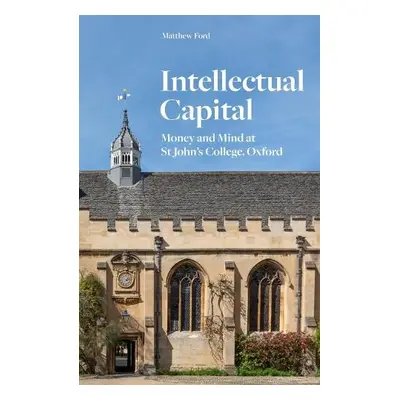 Intellectual Capital - Ford, Matthew (author)