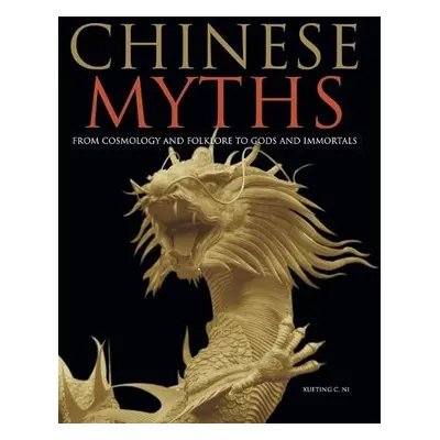 Chinese Myths - Ni, Xueting C.