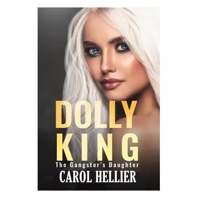 Dolly King - Hellier, Carol