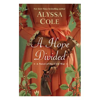 Hope Divided - Cole, Alyssa