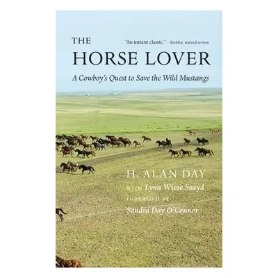 Horse Lover - Day, H. Alan a Sneyd, Lynn Wiese