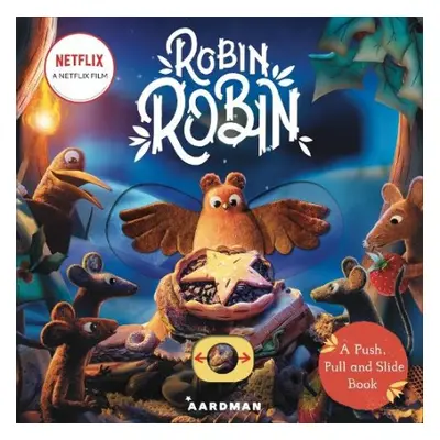 Robin Robin: A Push, Pull and Slide Book - Books, Macmillan Children's