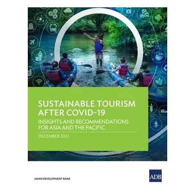 Sustainable Tourism After COVID-19 - Asian Development Bank