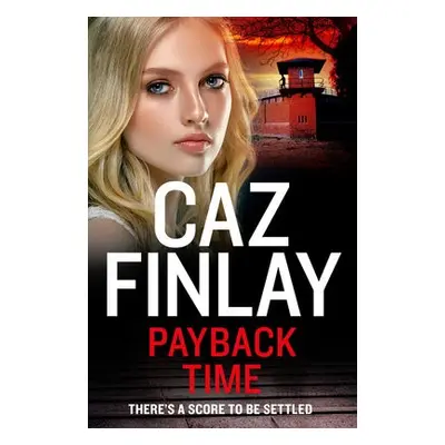 Payback Time - Finlay, Caz