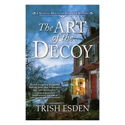 Art of the Decoy - Esden, Trish