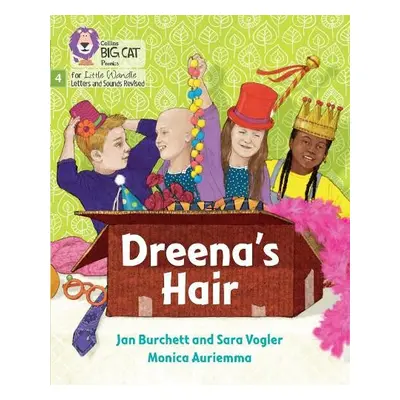 Dreena's Hair - Burchett, Jan a Vogler, Sara