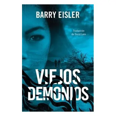 Viejos demonios - Eisler, Barry