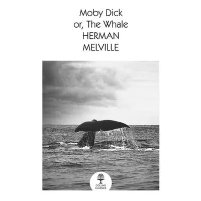 Moby Dick - Melville, Herman