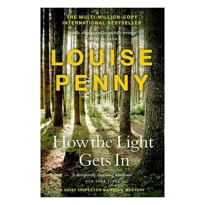 How The Light Gets In - Penny, Louise