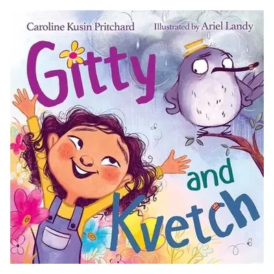 Gitty and Kvetch - Pritchard, Caroline Kusin