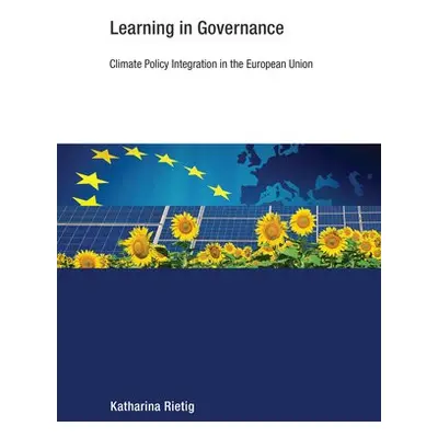 Learning in Governance - Rietig, Katharina