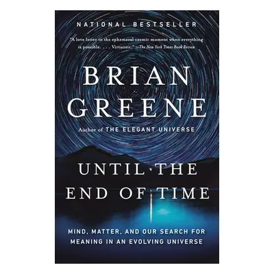 Until the End of Time - Greene, Brian