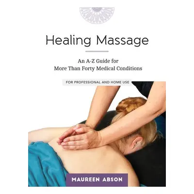 Healing Massage - Abson, Maureen