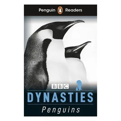 Penguin Readers Level 2: Dynasties: Penguins (ELT Graded Reader) - Moss, Stephen