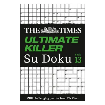 Times Ultimate Killer Su Doku Book 13 - The Times Mind Games