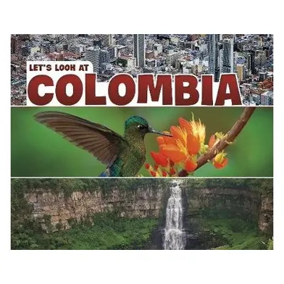 Let's Look at Colombia - Boone, Mary