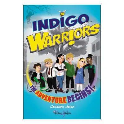 Indigo Warriors - James, Catherine