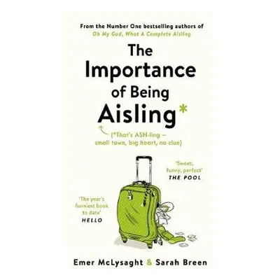 Importance of Being Aisling - McLysaght, Emer a Breen, Sarah