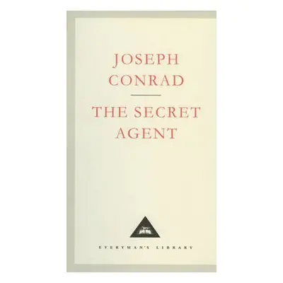 Secret Agent - Conrad, Joseph